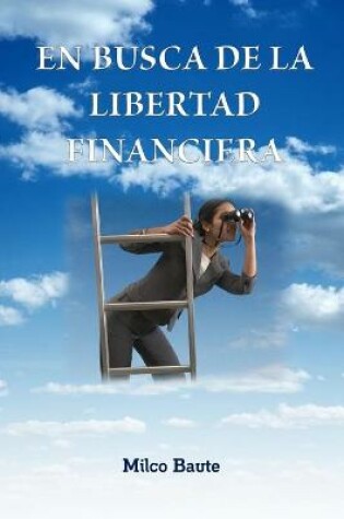 Cover of En busca de la libertad financiera