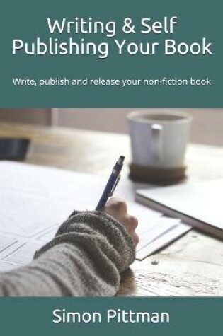 Cover of Writing & Self Publishing Your Book