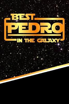 Book cover for Best Pedro in the Galaxy