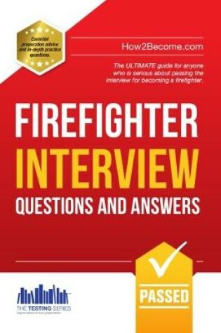 Cover of Firefighter Interview Questions and Answers