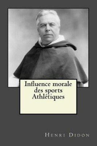 Cover of Influence morale des sports Athletiques