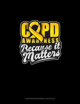 Cover of COPD Awareness Because It Matters