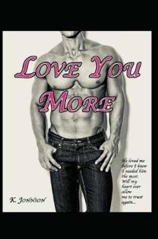 Cover of Love You More