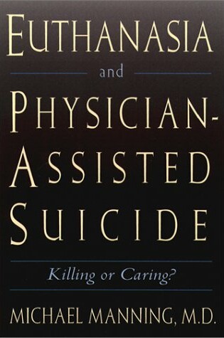 Cover of Euthanasia and Physician-assisted Suicide