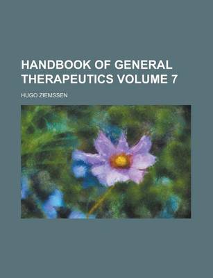 Book cover for Handbook of General Therapeutics Volume 7