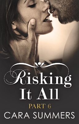 Book cover for Risking It All Part 6