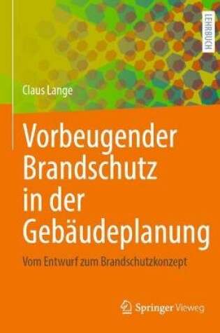 Cover of Vorbeugender Brandschutz in Der Gebaudeplanung