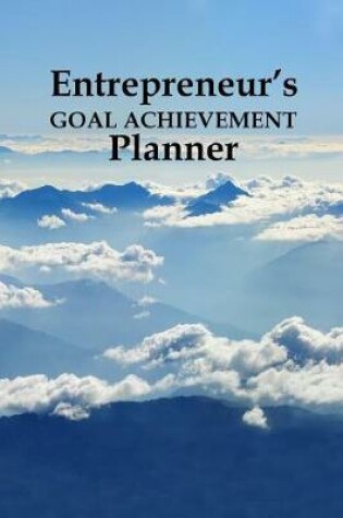 Cover of Entrepreneur's Goal Achievement Planner