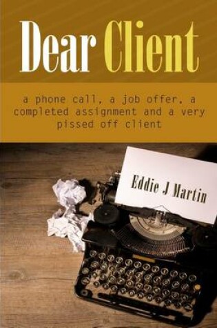 Cover of Dear client... A Ruben Kane novel