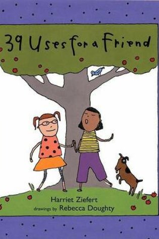 Cover of 39 Uses for a Friend