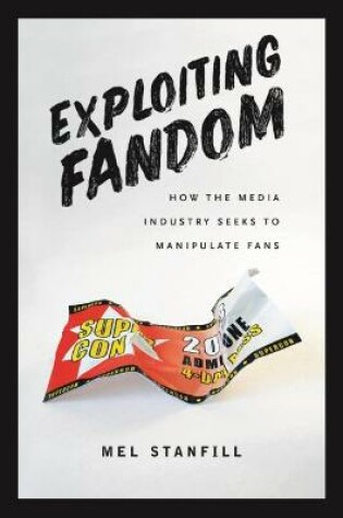 Cover of Exploiting Fandom