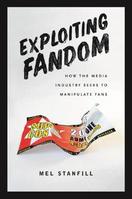 Book cover for Exploiting Fandom