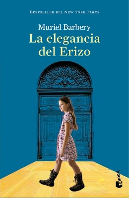 Book cover for La Elegancia del Erizo (Novela) / The Elegance of the Hedgehog (a Novel)