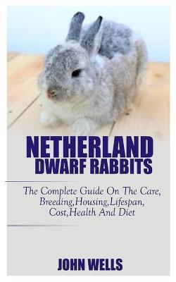 Book cover for Netherlands Dwarf Rabbits