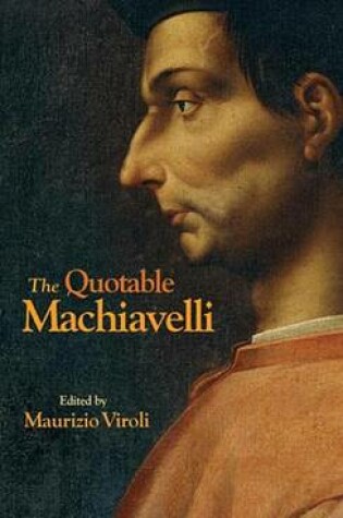 Cover of The Quotable Machiavelli