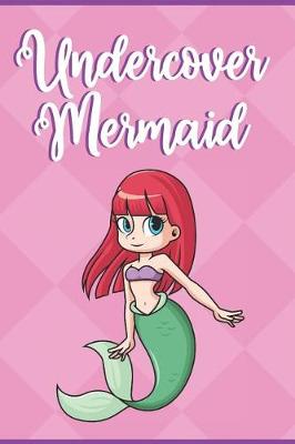 Book cover for Undercover Mermaid