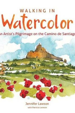 Cover of Walking in Watercolor