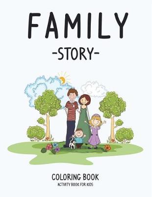 Book cover for Family Story Coloring Book