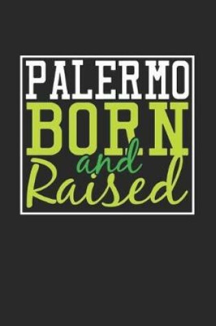 Cover of Palermo Born And Raised