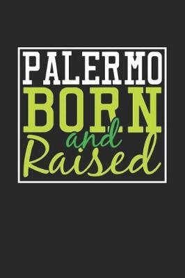 Book cover for Palermo Born And Raised