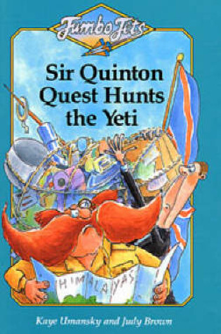 Cover of Sir Quinton Quest Hunts the Yeti