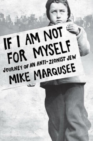 Cover of If I Am Not for Myself