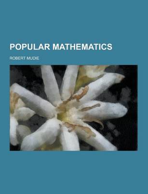 Book cover for Popular Mathematics