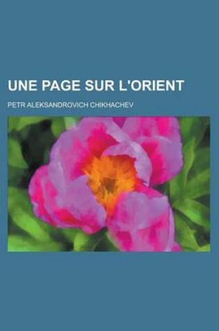 Cover of Une Page Sur L'Orient