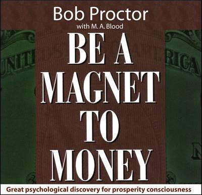 Book cover for Be a Magnet to Money