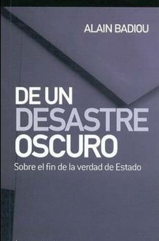 Cover of de Un Desastre Oscuro