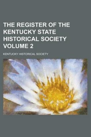 Cover of The Register of the Kentucky State Historical Society Volume 2