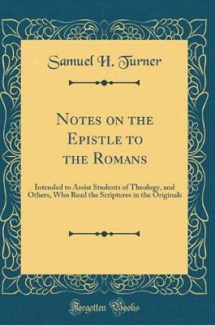 Cover of Notes on the Epistle to the Romans