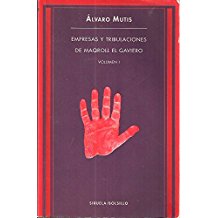 Book cover for Empresas y Tribulaciones de Maqroll El Gaviero - Tomo 1