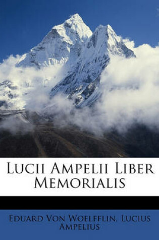 Cover of Lucii Ampelii Liber Memorialis