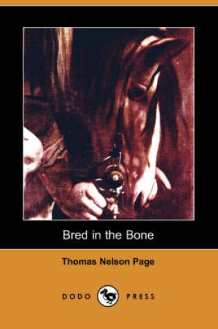 Cover of Bred in the Bone (Dodo Press)