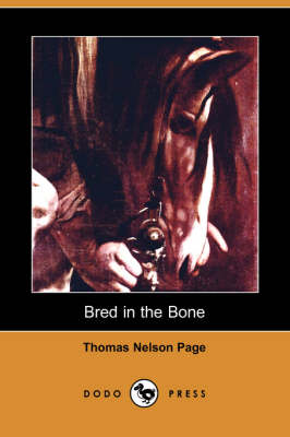 Book cover for Bred in the Bone (Dodo Press)