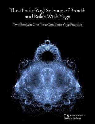 Book cover for The Hindu-Yogi Science of Breath and Relax