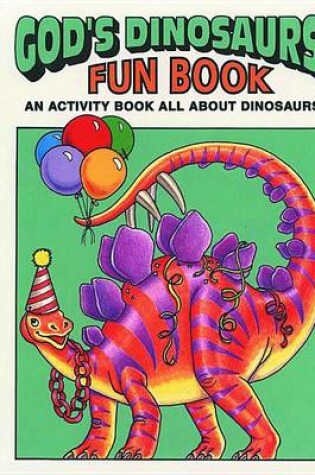 Cover of God's Dinosaurs Fun Book
