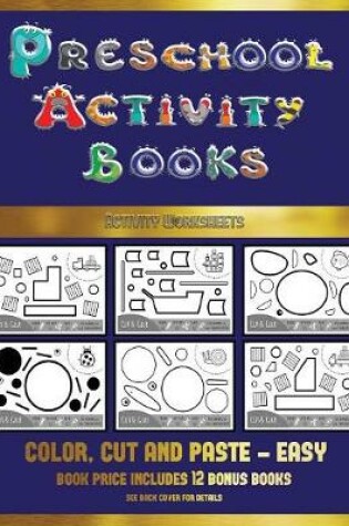 Cover of Activity Worksheets (Preschool Activity Books - Easy)