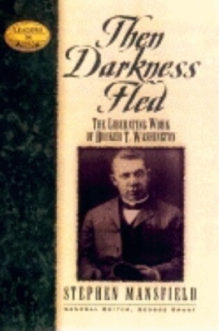 Cover of Then Darkness Fled