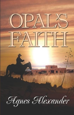 Book cover for Opal's Faith