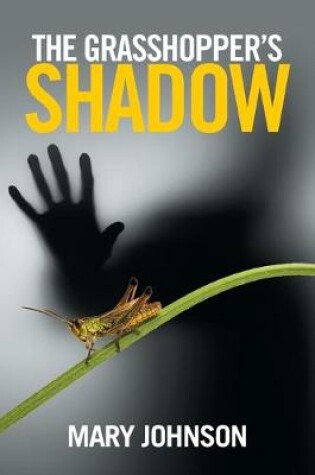 Cover of The Grasshopper's Shadow