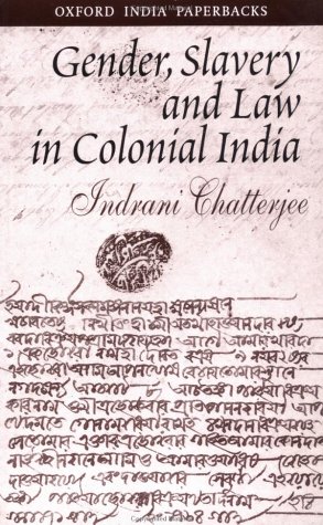 Book cover for Gender, Slavery and Law in Colonial India