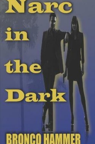 Cover of Narc in the Dark