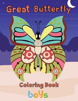 Book cover for Great Butterfly Coloring Book Boys