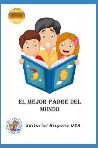 Cover of El Mejor Padre del Mundo