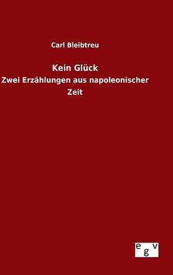 Book cover for Kein Gluck