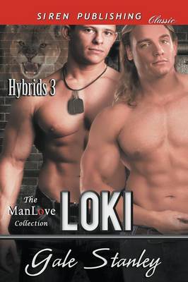 Book cover for Loki [Hybrids 3] (Siren Publishing Classic Manlove)