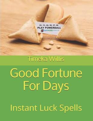 Book cover for Good Fortune For Days