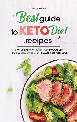 Book cover for Best Guide to Keto Diet Recipes